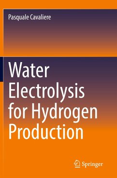 Water Electrolysis for Hydrogen Production - Cavaliere, Pasquale