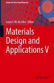 Materials Design and Applications V