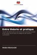 Entre théorie et pratique - Bild 1