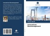 Innovatives Baumanagement