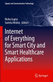 Internet of Everything for Smart City and Smart Healthcare Applications