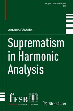 Suprematism in Harmonic Analysis - Córdoba, Antonio