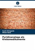 Pyridinanaloga als Krebsmedikamente