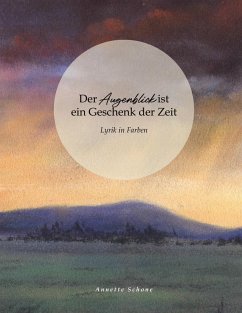 Cover Der Augenblick ist ein Geschenk der Zeit