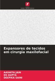 Expansores de tecidos em cirurgia maxilofacial