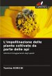 L'impollinazione delle piante coltivate... - Bild 1