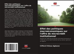 Effet des politiques macroéconomiques sur l'offre de microcrédit institutionnel - Agbaeze, Clifford Chilasa