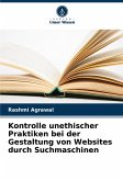 Kontrolle unethischer Praktiken bei der Gestaltung von Websites durch Suchmaschinen