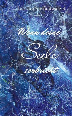 Cover Wenn deine Seele zerbricht