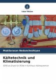 Kältetechnik und Klimatisierung