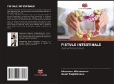 FISTULE INTESTINALE FISTULE INTESTINALE