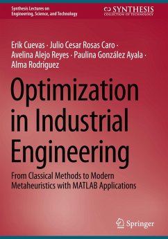 Optimization in Industrial Engineering - Cuevas, Erik;Rosas Caro, Julio Cesar;Alejo Reyes, Avelina