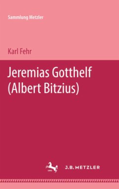 Jeremias Gotthelf - Fehr, Karl