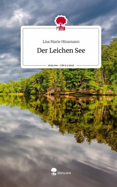 Cover Der Leichen See. Life is a Story - story.one