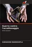 Guerra contro l'accattonaggio Guerra contro l'accattonaggio