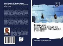 Uprawlenie äxpluataciej zdanij finansowyh uchrezhdenij w Nigerii - Jebenehi, Ibragim Yakubu