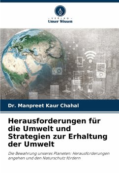 Cover Herausforderungen für die Umwelt und Strategien zur Erhaltung der Umwelt