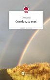 One day, 12 eyes. Life is a Story - story.one