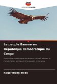 Le peuple Bamwe en République démocratique du Congo Le peuple Bamwe en République démocratique du Congo