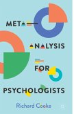 Meta-Analysis for Psychologists Meta-Analysis for Psychologists