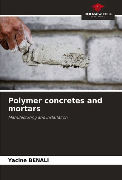 Polymer concretes and mortars
