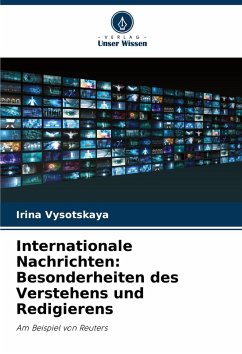 Cover Internationale Nachrichten: Besonderheiten des Verstehens und Redigierens