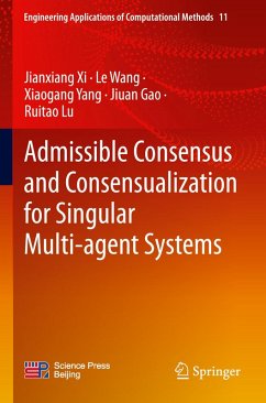 Admissible Consensus and Consensualization for Singular Multi-agent Systems - Xi, Jianxiang;Wang, Le;Yang, Xiaogang