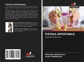 FISTOLA INTESTINALE FISTOLA INTESTINALE