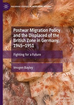 Cover Postwar Migration Policy and the Displaced of the British Zone in Germany, 1945-1951