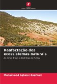 Reafectação dos ecossistemas naturais Reafectação dos ecossistemas naturais