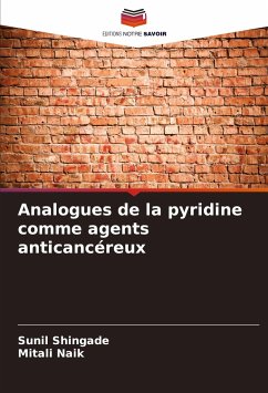 Analogues de la pyridine comme agents anticancéreux - Shingade, Sunil;Naik, Mitali