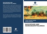 BUSCHFEUER UND NAHRUNGSMITTELANBAU