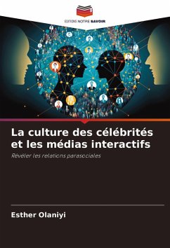 Cover La culture des célébrités et les médias interactifs
