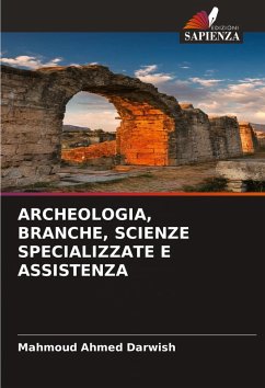 Cover ARCHEOLOGIA, BRANCHE, SCIENZE SPECIALIZZATE E ASSISTENZA