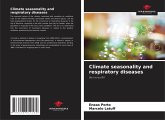 Climate seasonality and respiratory diseases Climate seasonality and respiratory diseases