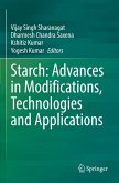 Starch: Advances in Modifications, Technologies and Applications Starch: Advances in Modifications, Technologies and Applications