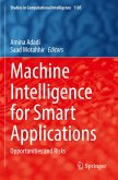 Machine Intelligence for Smart Applications