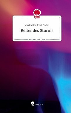 Cover Reiter des Sturms. Life is a Story - story.one