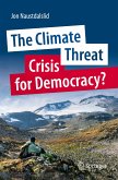 The Climate Threat. Crisis for Democracy?