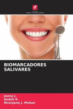 BIOMARCADORES SALIVARES - J., Jeena;R., Ambili;J. Mohan, Niranjana