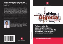 Potenciais de desenvolvimento agrícola no Estado de Zamfara, na Nigéria - Mohammad Anka, Lawal