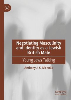 Cover Negotiating Masculinity and Identity as a Jewish British Male