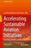 Accelerating Sustainable Aviation Initiatives Accelerating Sustainable Aviation Initiatives