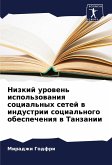 Nizkij urowen' ispol'zowaniq social'nyh setej w industrii social'nogo obespecheniq w Tanzanii