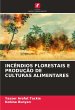 INCÊNDIOS FLORESTAIS E PRODUÇÃO DE... - Bild 1