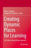 Creating Dynamic Places for Learning