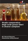 Studio comparativo degli acidi grassi liberi in diversi campioni