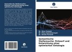 Semantische Stellensuche: Entwurf und Entwicklung einer optimierten Ontologie