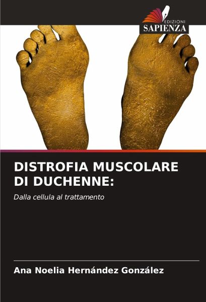 DISTROFIA MUSCOLARE DI DUCHENNE: DISTROFIA MUSCOLARE DI DUCHENNE: