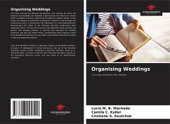 Organising Weddings - B. Machado, Lucio M.;Kuller, Camila C.;Sautchuk, Cristiane S.